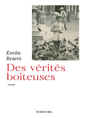 cover image of Des vérités boiteuses